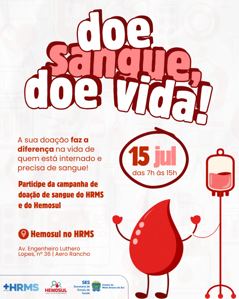 Para reforçar estoques durante inverno, Dia D de doação de sangue será quarta no HRMS – Agência de Noticias do Governo de Mato Grosso do Sul