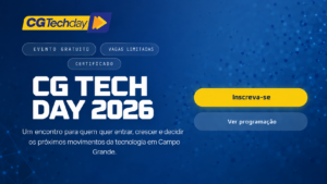 CG Tech Day é adiado para novembro e terá foco em carreira e tecnologia – CGNotícias